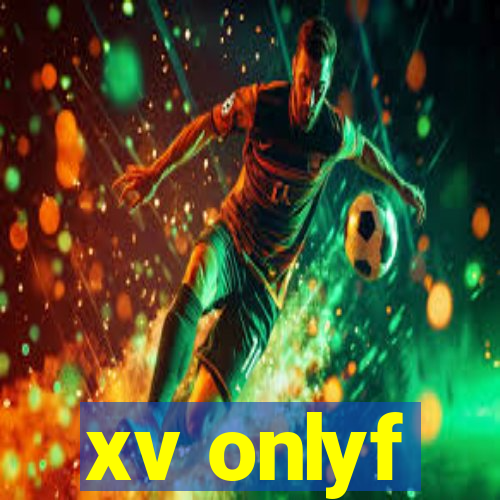 xv onlyf